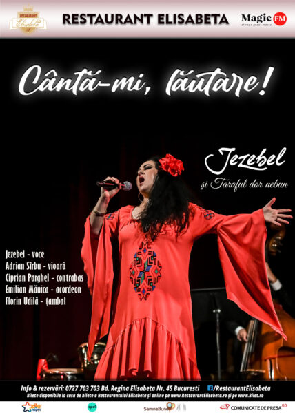 Cântă-mi, lăutare! </br>Jezebel și Taraful dor nebun