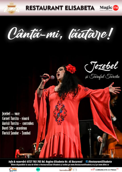 Cântă-mi, lăutare! </br>Jezebel și Taraful Turcitu